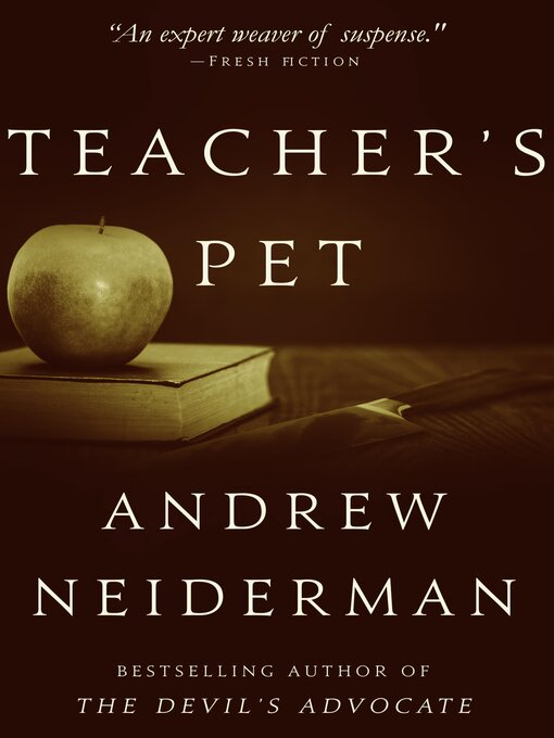Title details for Teacher's Pet by Andrew Neiderman - Available
